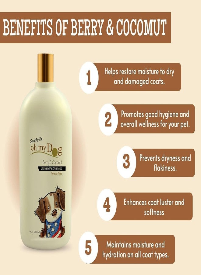 KittuPet كيتو بيت أوه ماي دوغ شامبو فاخر للحيوانات الأليفة خالٍ من البارابين للجراء والكلاب (توت وجوز الهند 500 مل) (توت وجوز الهند) - Image 2